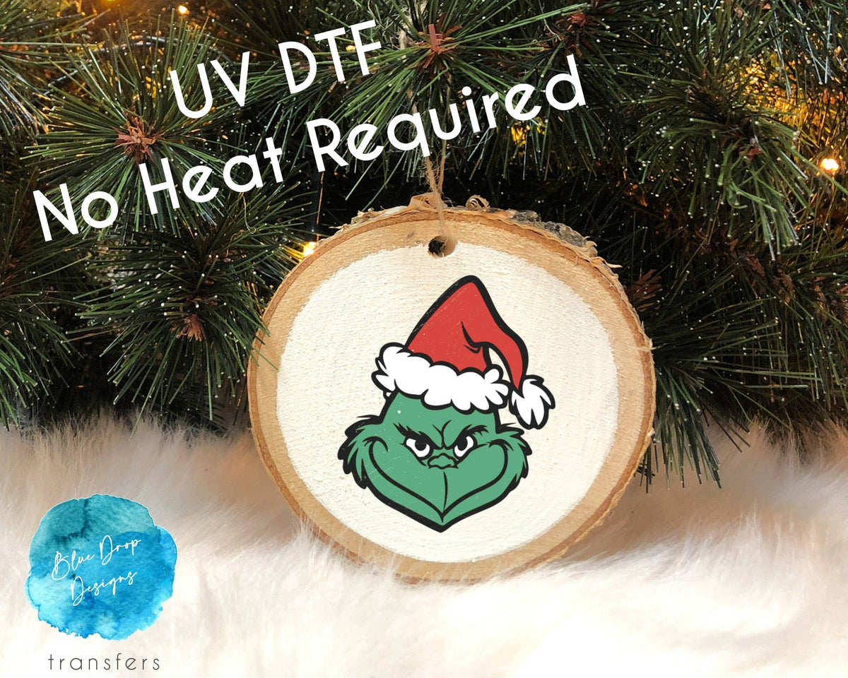 UV DTF The Grinch Ornament Transfer Direct to Film Colour Transfer Blue Drop Transfers 
