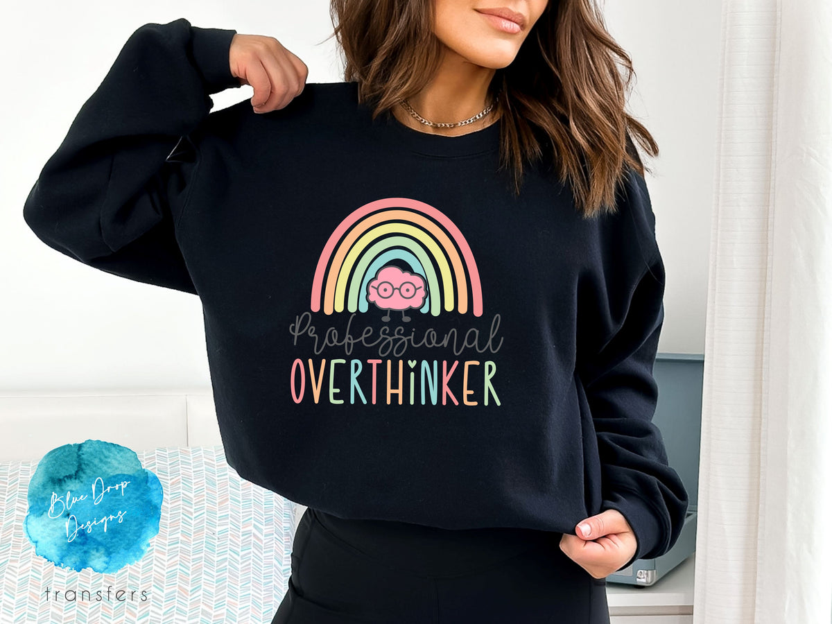 Professional Overthinker Full Colour Transfer Direct to Film Colour Transfer Blue Drop Designs 